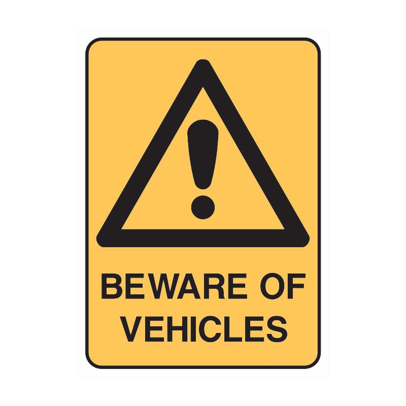 Beware Of Vehicles Sign 300 X 450mmwxh Metal