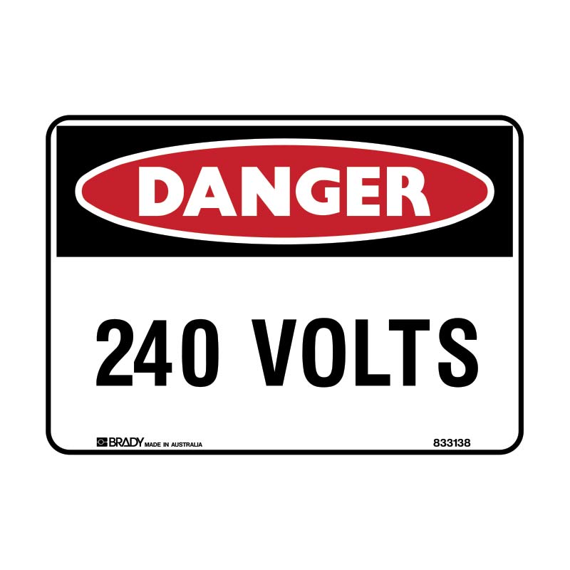 Danger 240 Volts Sign 250 X 180mmwxh Self Adhesive