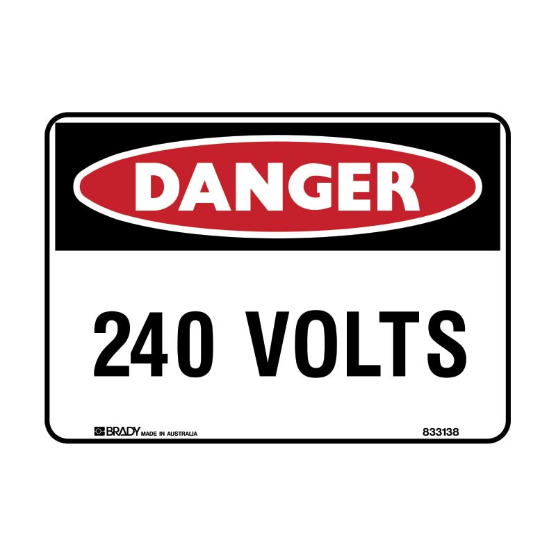 Danger 240 Volts Sign 450 X 300mmwxh Polypropylene