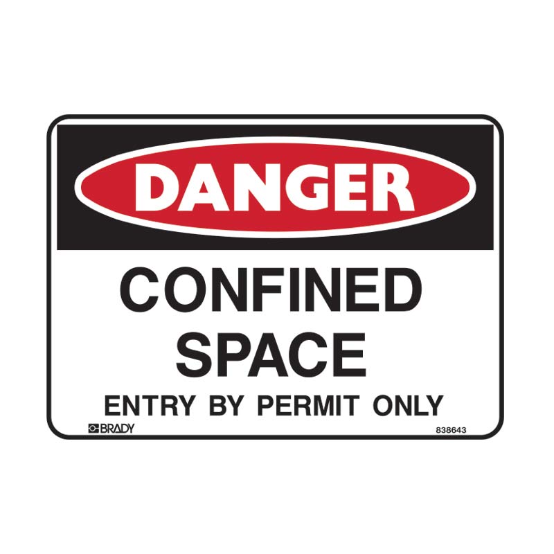 Danger Confined Space Entry By Permit Only Sign 450 X 300mmwxh Polypropylene